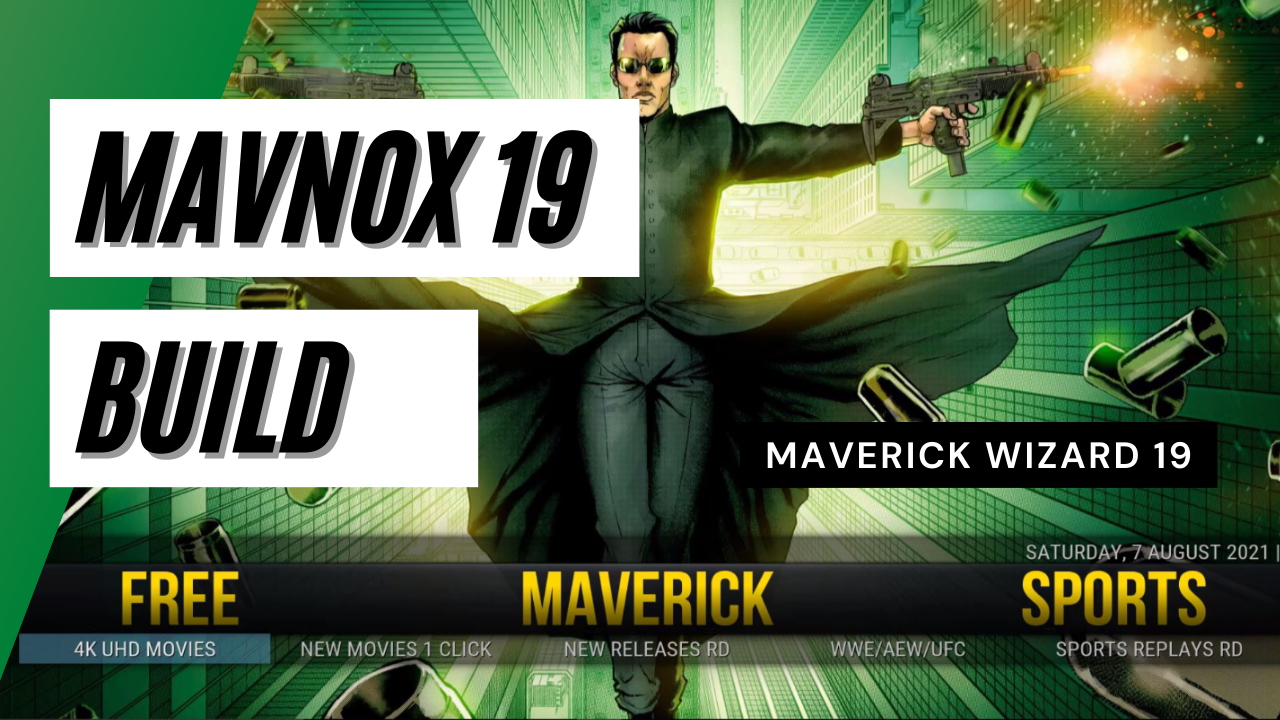 How to Install MAVNOX BUILD -19 on Firestick, Android & Windows Device